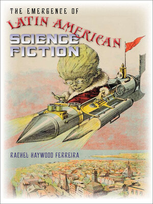 cover image of The Emergence of Latin American Science Fiction